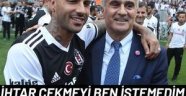 Ricardo Quaresma: İhtar çekmeyi ben istemedim