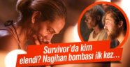 Survivor 2016 kim elendi Nagihan bombası!