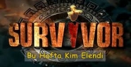 Survivor 2017'de bu hafta kim elendi?