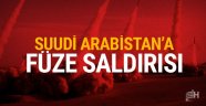 Suudi Arabistan'a balistik füze saldırısı