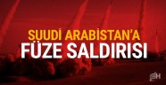 Suudi Arabistan'a balistik füze saldırısı