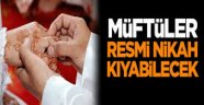 Tasarı kabul edildi! Artık müftüler de resmi nikah kıyabilecek