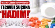 Tecavüzcüye 'kimyasal hadım'