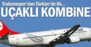 Trabzonspor'dan 'Uçaklı' ve 'Otobüslü" Kombine