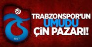 Trabzonspor'un umudu Çin pazarı