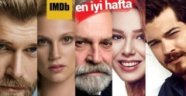 Türk oyunculardan rekor IMDb yükselişi! Hangi diziler zirvede?