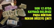 Türkiye'ye 12 ayda kaynağı belirsiz 18 milyar dolar geldi