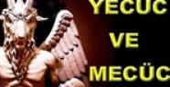 Yecüc ve Mecüc Kimdir?