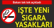 Yeni sigara yasakları geldi