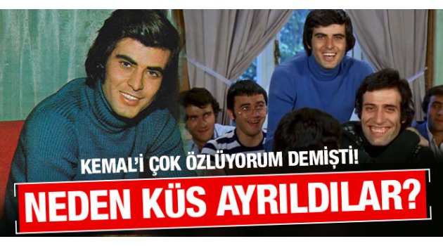 Tarık Akan Kemal Sunal'la neden küs ayrıldı?