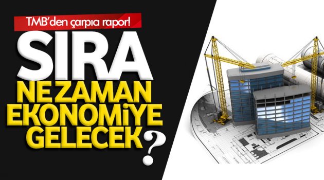 TMB: Sıra artık ekonomiye gelmeli