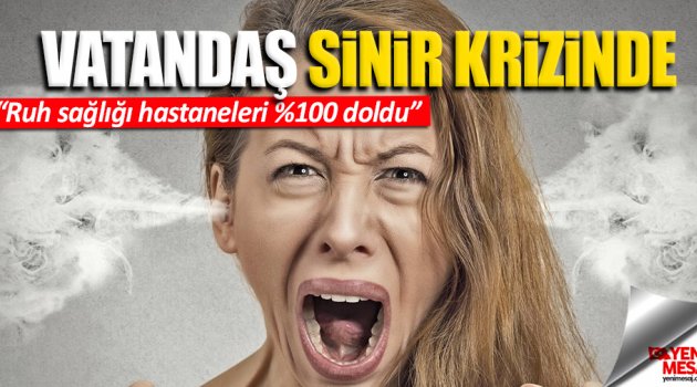 Türkiye'de vatandaş sinir krizinde