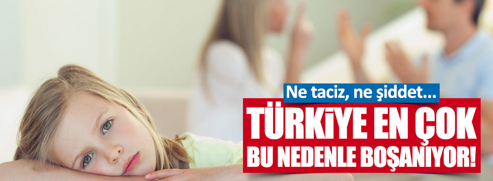 Türkiye'de boşanma nedenleri