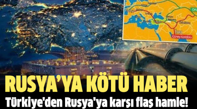 Türkiye'den Rusya'ya karşı flaş hamle!