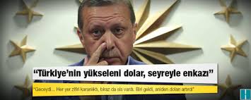 "Türkiye'nin yükseleni dolar, seyreyle enkazı"