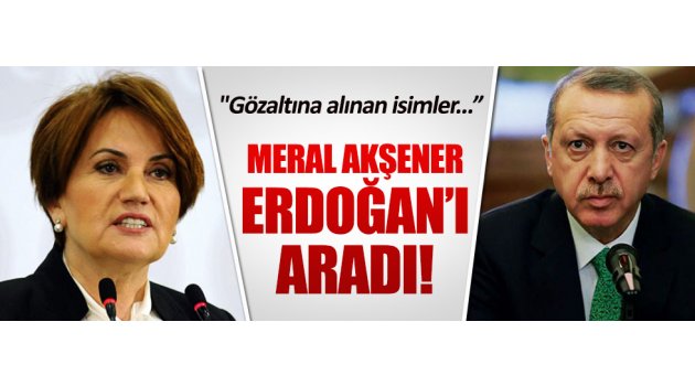 Ülkücüler için Erdoğan'ı aradı