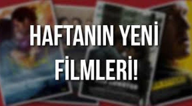 Vizyona giren filmler!