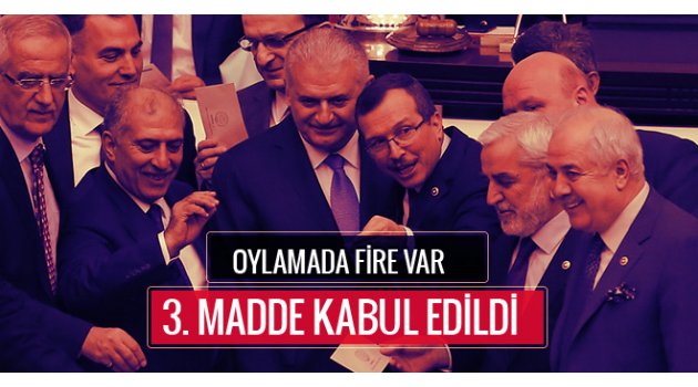 Yeni anayasanın 3. maddesi kabul edildi!