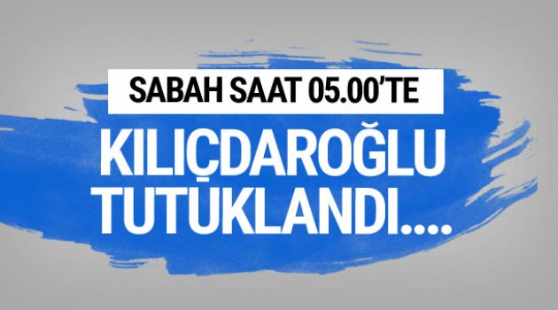 Yeniçağ yazarı yazdı Kılıçdaroğlu tutuklandı