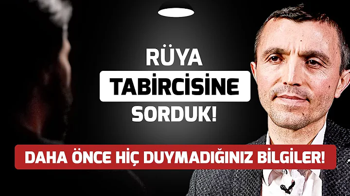 1000'lerce Rüya Yorumlayan Rüya Tabircisine Sorduk! 