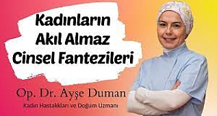 Kadınların Cinsel Fantezi Dünyası