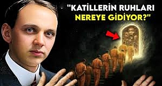 Edgar Cayce: Kötü İnsanların Ruhlarına Ne Olur?