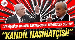 Dervişoğlu-Bahçeli tartışmasını büyütecek sözler: 