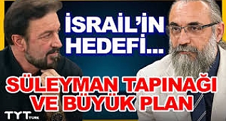 Mesih Çağı Başlıyor mu? Süleyman Tapınağı ve Büyük Plan 
